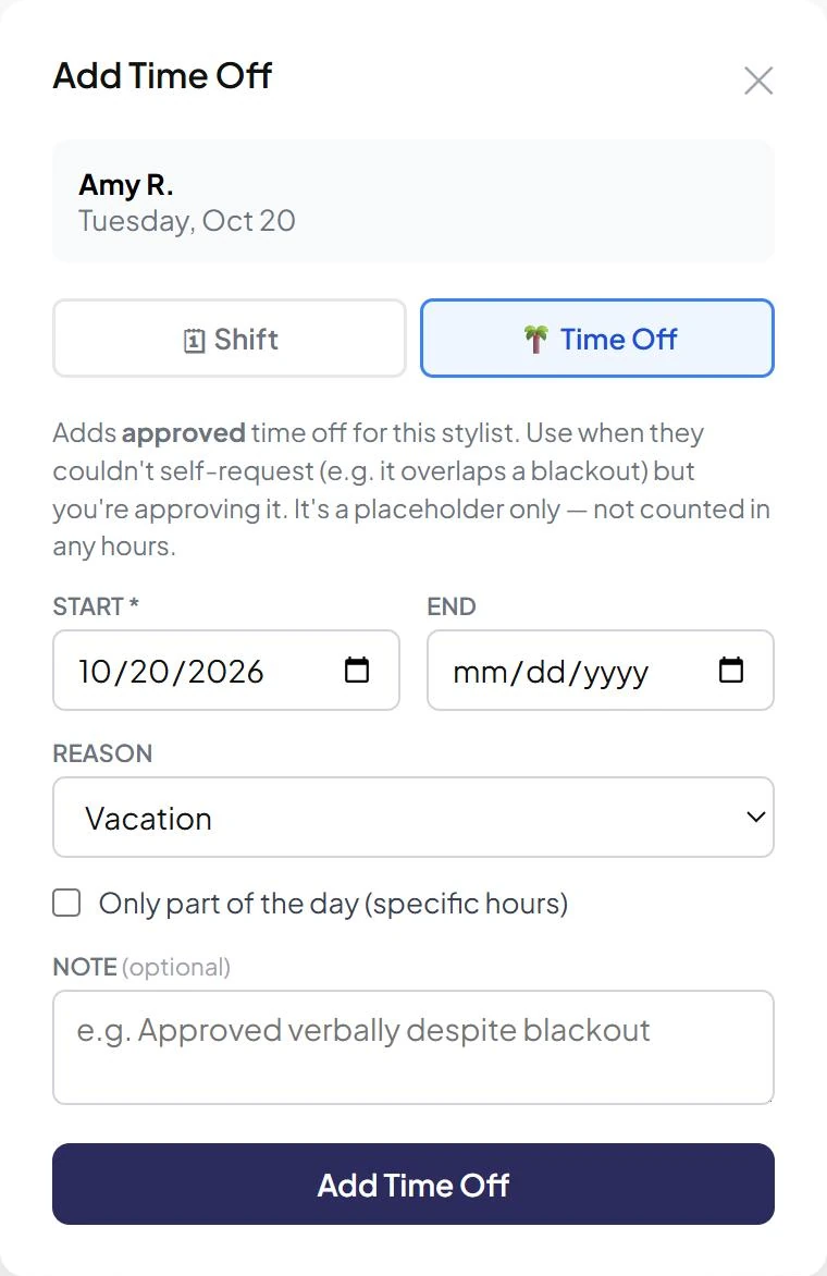 Add Time Off form with start and end dates, a reason, and an option for part of the day